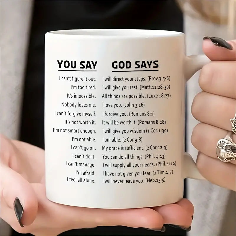The YOU SAY GOD SAYS mug