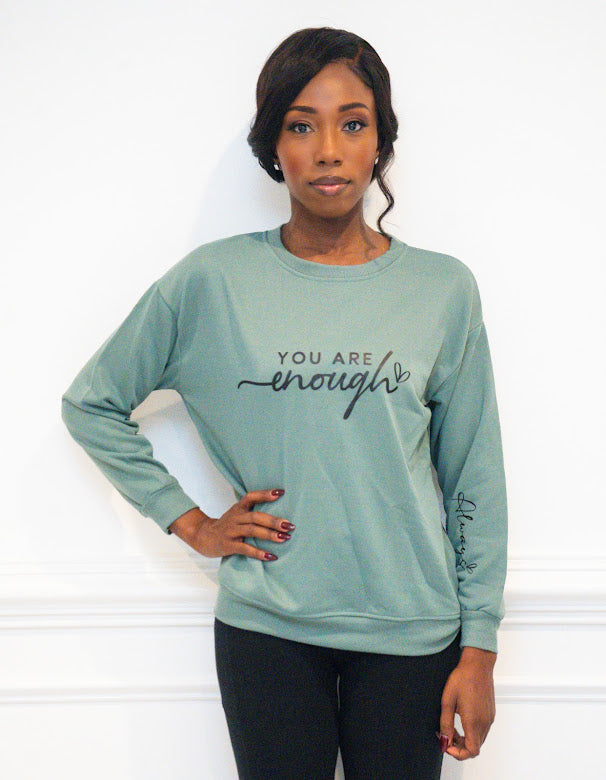 You are Enough soft Sweatshirt
