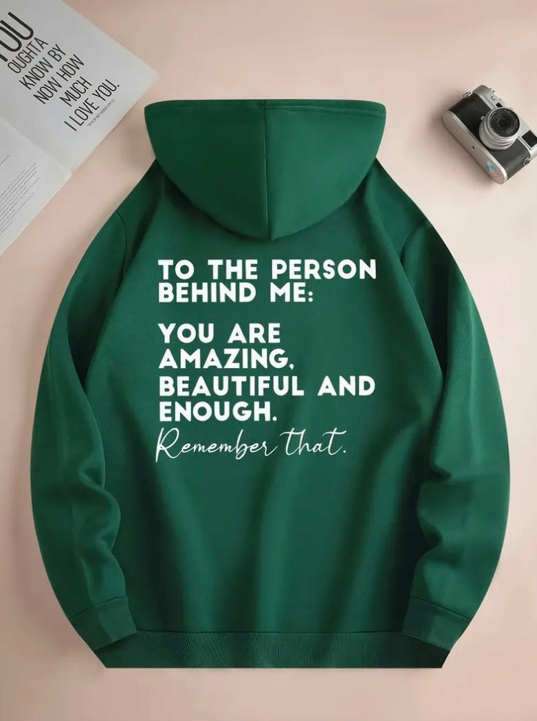 To The Person behind Me Sweatshirt - Long Sleeve Casual Top for Autumn/Winter Gifts