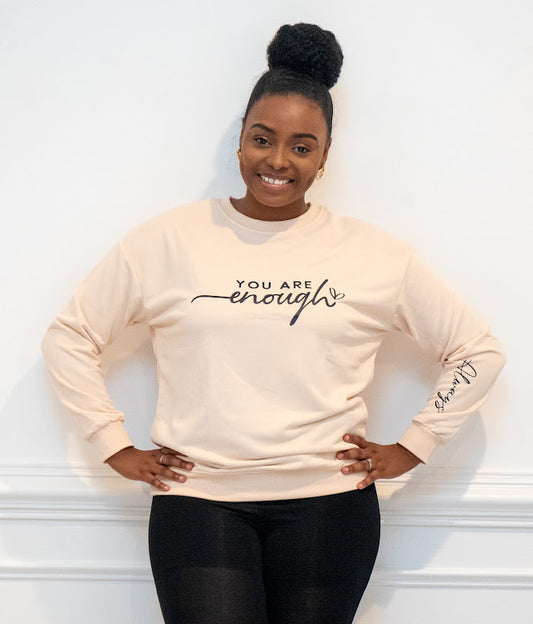 You are Enough soft Sweatshirt